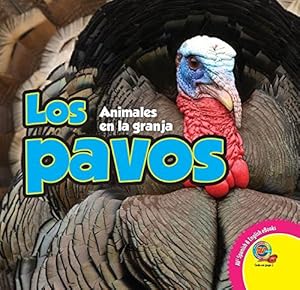 Los pavos / Turkeys