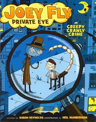 Joey Fly Private Eye in Creepy Crawly Crime