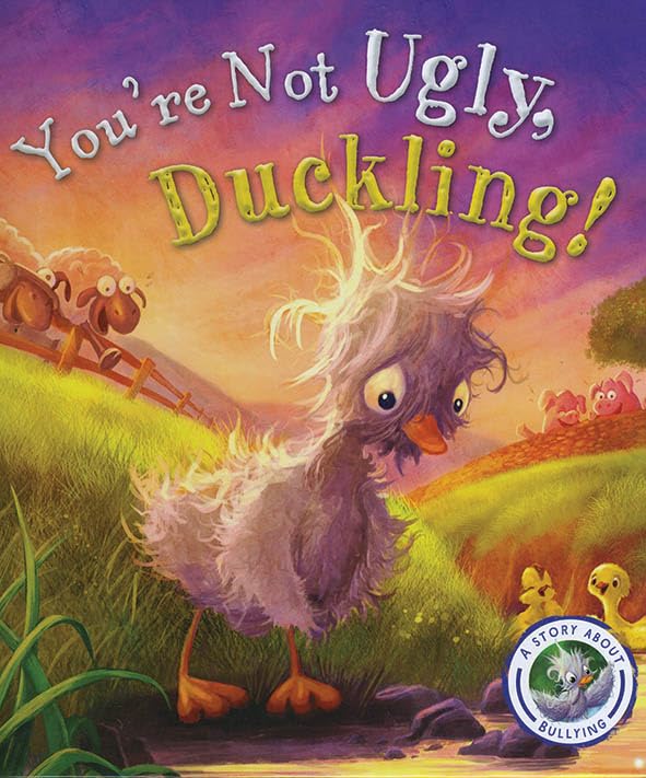 Fairytales Gone Wrong: You're Not Ugly Duckling by Steve Smallman