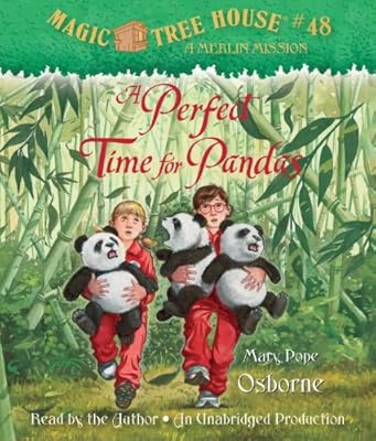 Magic Tree House #48: A Perfect Time for Pandas