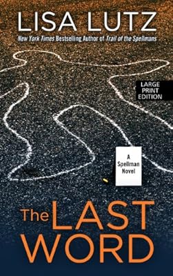 The Last Word: A Spellman Novel