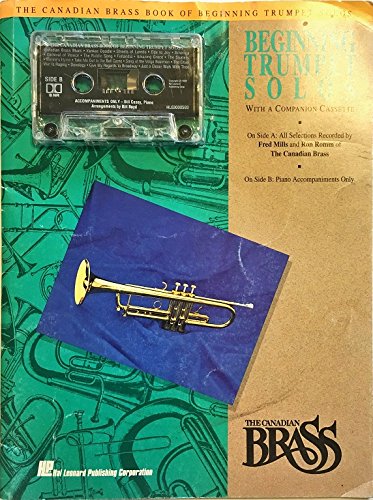 Canadian Brass Book Of Beginning Trumpet Solos Cassette Pkg See 841141 by Anonymous
