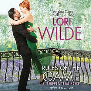 Rules of the Game: A Stardust, Texas Novel