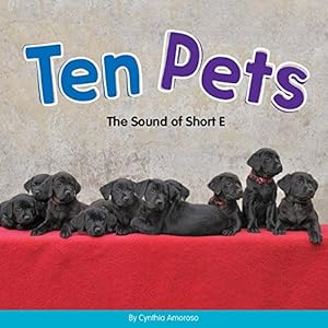 Ten Pets: The Sound of Short E