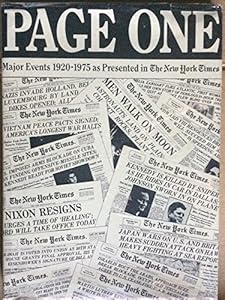 Page One: Major Events, 1920-1976, As Presented in the New York Times. by New York Times Company