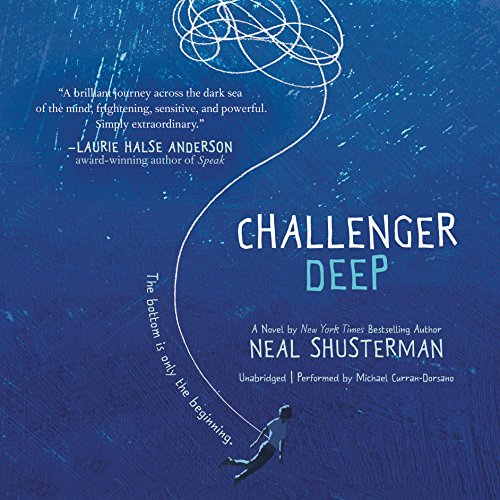 Challenger Deep: Library Edition by Neal Shusterman