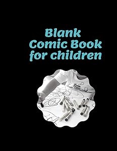 Blank Comic Book for Children by Mobolaji Afeez