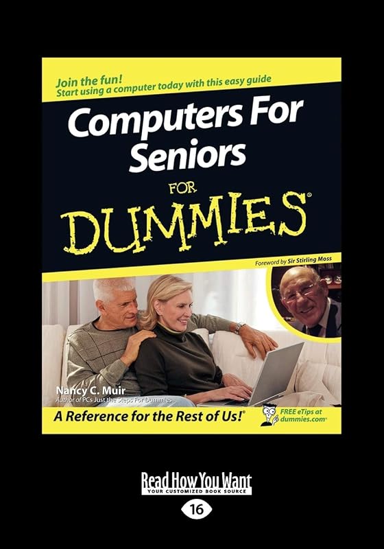 Computers for Seniors for Dummies by Nancy Muir