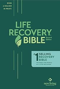 NLT Life Recovery Bible, Second Edition: Addiction Bible Tied to 12 Steps of Recovery for Help with Drugs, Alcohol, Personal Struggles - With Meeting Guide