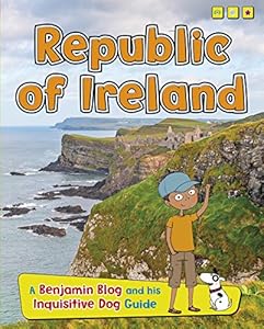 Republic of Ireland: A Benjamin Blog and His Inquisitive Dog Guide