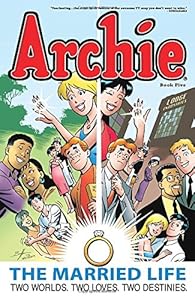 Archie: The Married Life Book 5