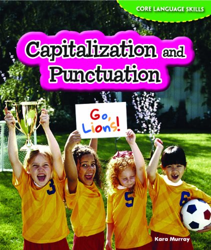 Capitalization and Punctuation by Kara Murray