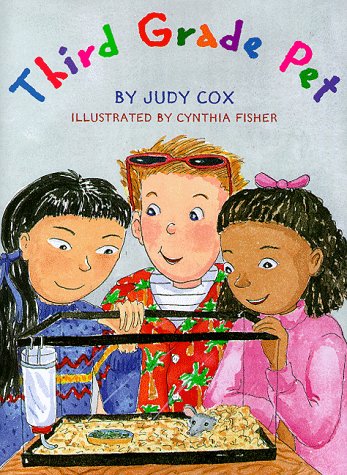 Third Grade Pet by Judy Cox