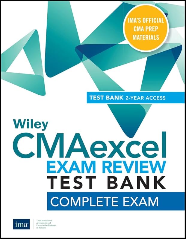Wiley CMAexcel Learning System Exam Review 2021 Test Bank: Complete Exam (2-year access) by Wiley