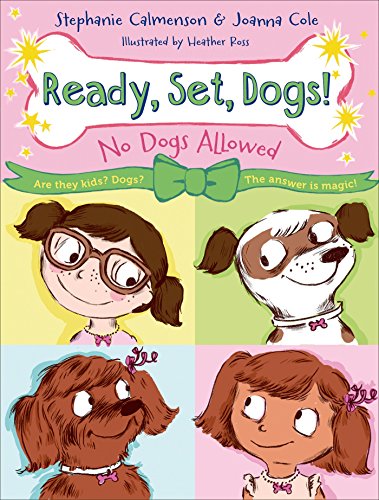 No Dogs Allowed by Stephanie Calmenson