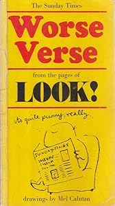 Worse verse: from the Look!: Pages of the Sunday times; by Allan Hall