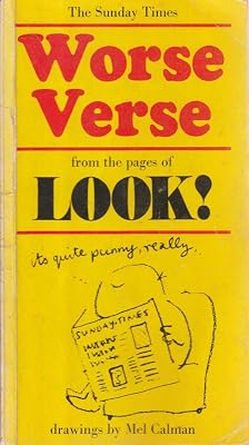 Worse verse: from the Look!: Pages of the Sunday times;