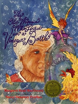 The Old Woman Who Lived in a Vinegar Bottle