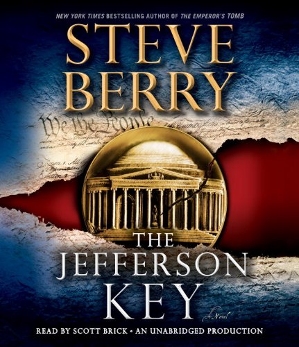 The Jefferson Key: A Novel by Steve Berry
