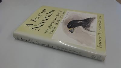 A Scottish naturalist: The sketches and notes of Charles St. John, 1809-1856