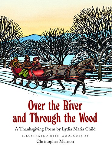 Over the River and Through the Wood by Lydia Maria Child