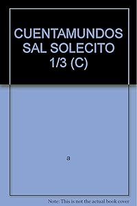 CUENTAMUNDOS SAL SOLECITO 1/3 (C)