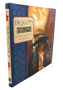 Dragons: An Anthology of Verse and Prose (Gift Series)