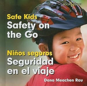Safety on the Go / Seguridad en el viaje