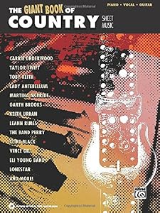 The Giant Country Piano Sheet Music Collection: Piano/Vocal/Chords