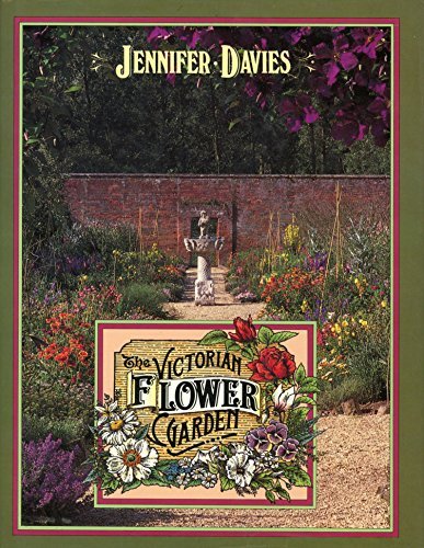 The Victorian Flower Garden by Jennifer Davies