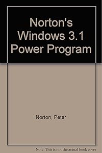 Peter Norton's Windows 3.1 Pow by Norton