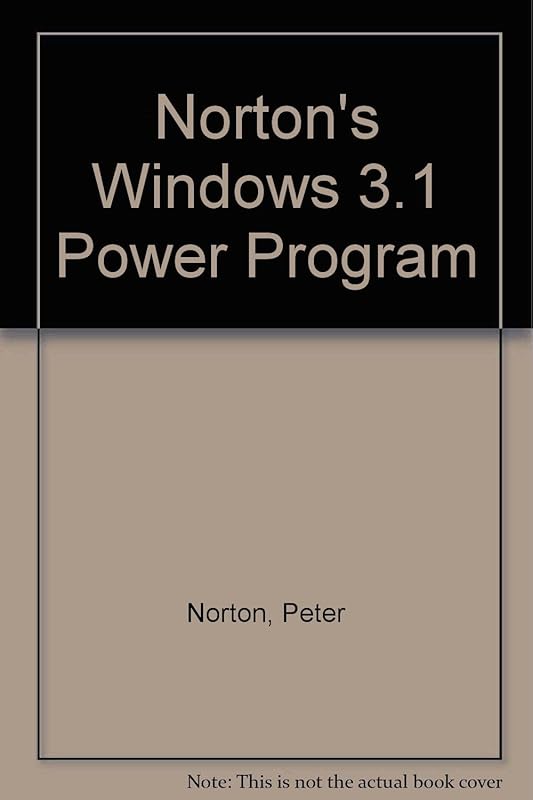 Peter Norton's Windows 3.1 Pow by Norton