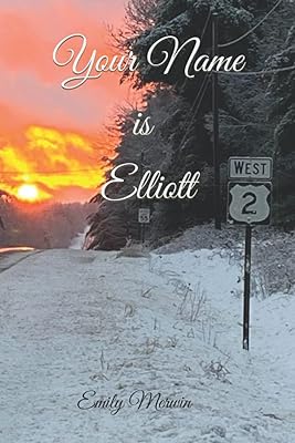 Your Name is Elliott