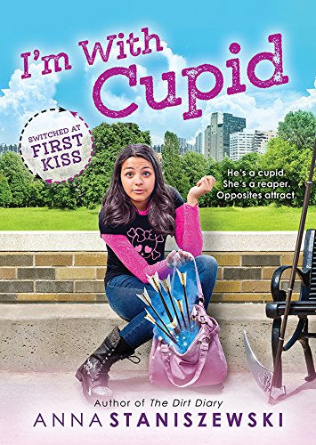 I'm With Cupid by Anna Staniszewski