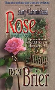 Rose From Brier by Amy Carmichael