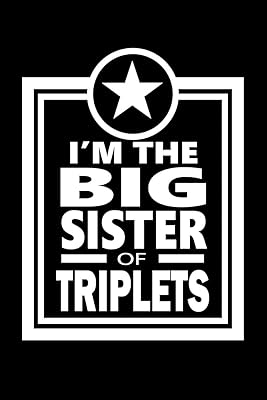 I'm The Big Sister Of Triplets: Family Collection