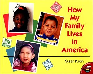 How My Family Lives In America