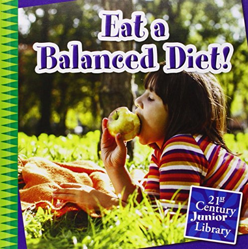 Eat a balanced diet! by Katie Marsico