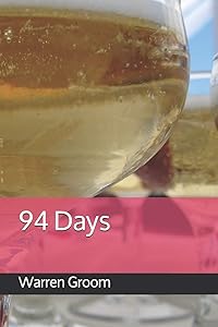 94 Days by Warren Groom