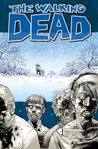 The Walking Dead, Vol. 2: Miles Behind Us