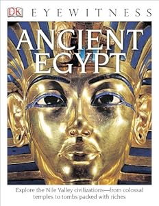 DK Eyewitness Books: Ancient Egypt