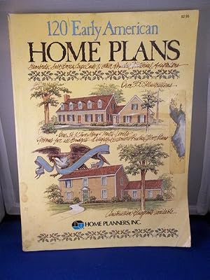 One Hundred-Twenty Early American Home Plans