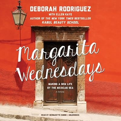 Margarita Wednesdays: Making a New Life by the Mexican Sea