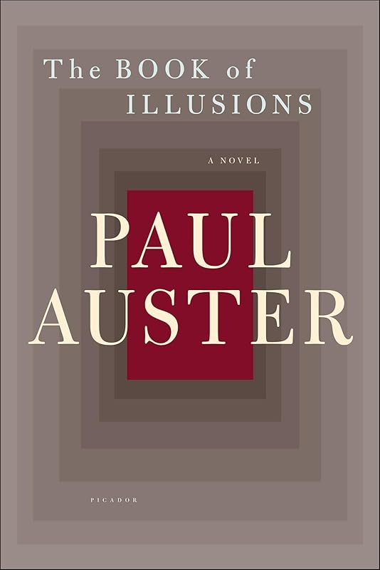 The Book of Illusions: A Novel by Paul Auster
