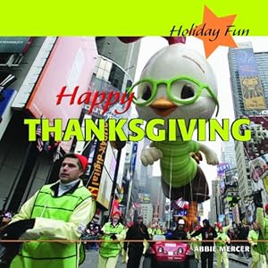 Happy Thanksgiving (Holiday Fun)