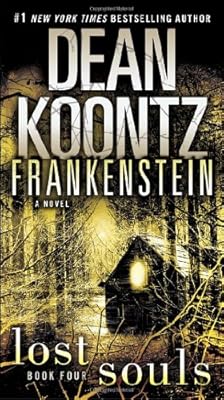 Frankenstein: Lost Souls: A Novel