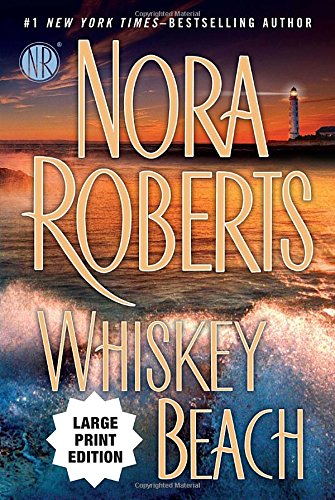 Whiskey Beach by Nora Roberts