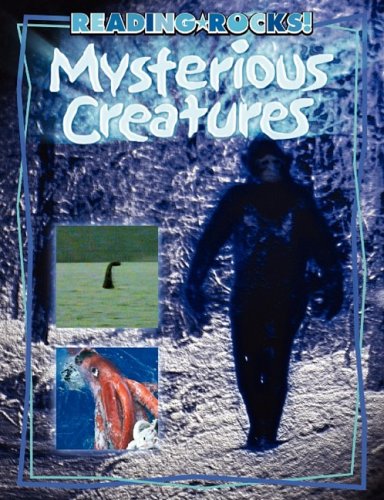 Mysterious Creatures (Reading Rocks!) by Michael Teitelbaum