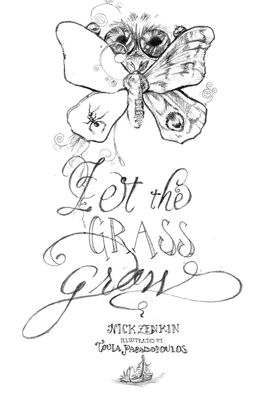 Let The Grass Grow by Nick Zenkin