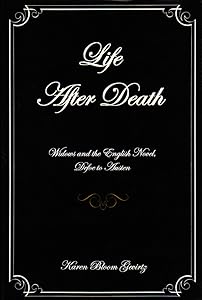 Life After Death: Widows And The English Novel, Defoe To Austen by Karen Bloom Gevirtz